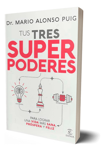 Libro Tus Tres Superpoderes Para Lograr Una Vida Más Sana,