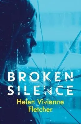 Libro Broken Silence - Helen Vivienne Fletcher