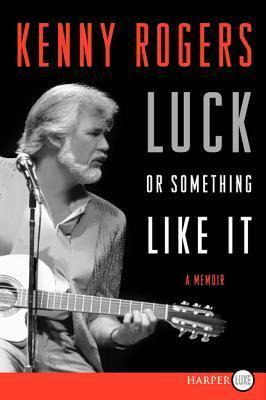 Libro Luck Or Something Like It Large Print - Kenny Rogers
