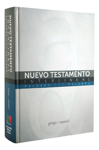 Nuevo Testamento Interlineal - Griego - Español