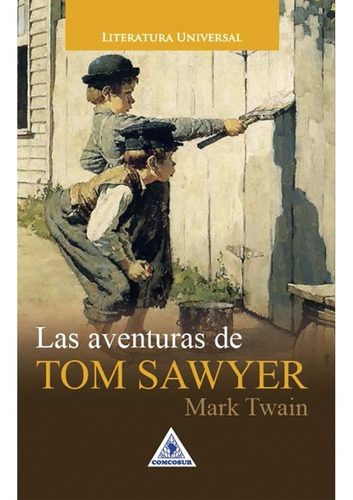 Libro Fisico Las Aventuras De Tom Sawyer. Mark Tawain