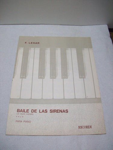 Adp Partitura Baile De Las Sirenas Vals F. Lehar / Ricordi