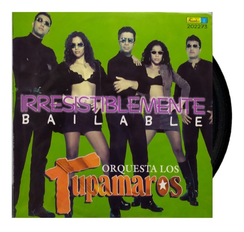 Orquesta Los Tupamaros - Irresistiblemente Bailable