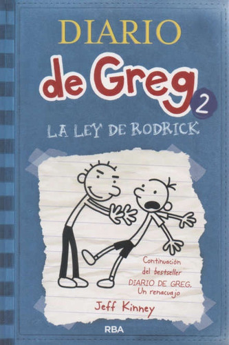 Diario De Greg 2, Rustica, Ley De Rodrick - Jeff Kinney