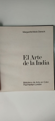 El Arte De La India Biblioteca De Arte En Color Paul Hamlyn (Usado)