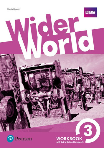 Wider World 3 Wb With Ol Hw Pack, de Hastings, Bob. Editora Pearson Education do Brasil S.A., capa mole em inglês, 2017
