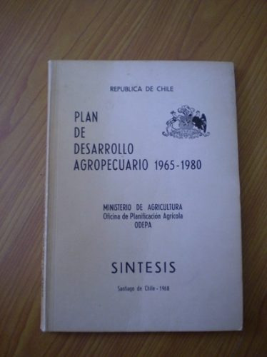 Plan Desarrollo Agropecuario 1965-1980 (resumen)