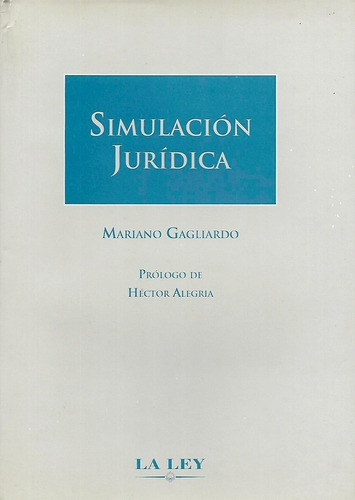 Simulacion Juridica - Gagliardo, Mariano