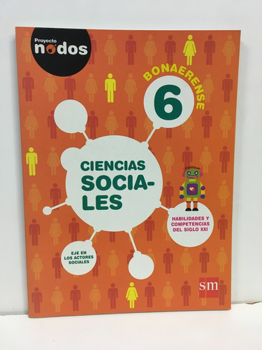 Ciencias Sociales 6 Proyecto Nodos - Bonaerense - Musa, Cost