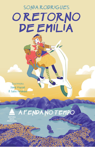O retorno de Emília: A fenda no tempo, de Rodrigues, Sonia. Editora Nova Fronteira Participações S/A, capa mole em português, 2019