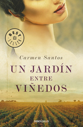 Libro Un Jardín Entre Viñedos - Santos, Carmen