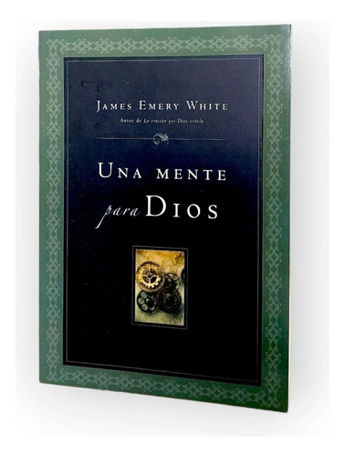 Libro Una Mente Para Dios De James Emery White (bolsillo)