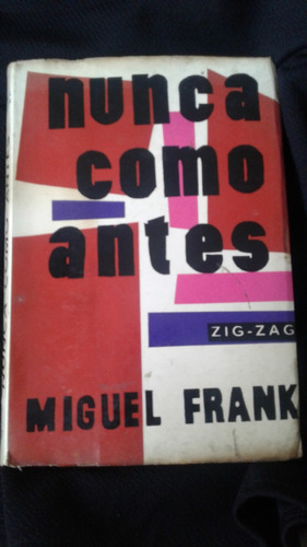 Nunca Como Antes Por Miguel Frank (bru02)