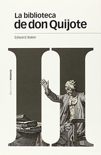 Libro Biblioteca De Don Quijote, La De Baker Edward