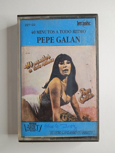 Pepe Galan 40 Minutos A Todo Ritmo Casete Original Año 1982