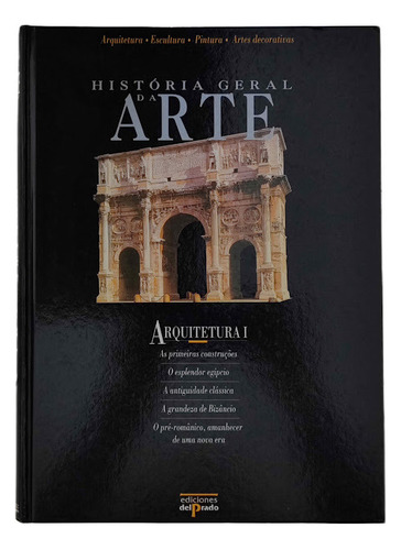 Livro História Geral Da Arte - Arquitetura I 