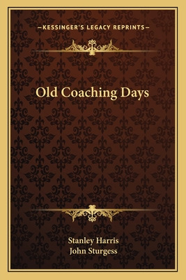 Libro Old Coaching Days - Harris, Stanley