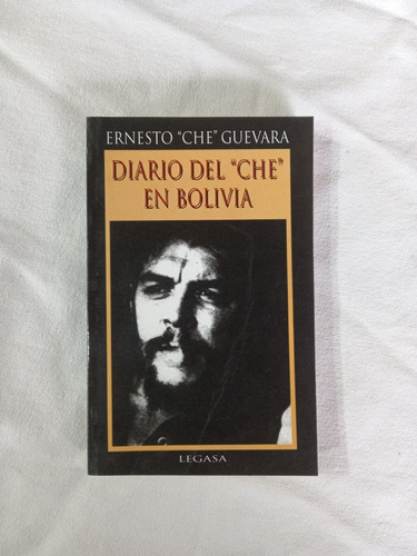Diario Del Che En Bolivia - Ernesto Che Guevara