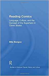 Reading Comics Language, Culture, And The Concept Of The Sup