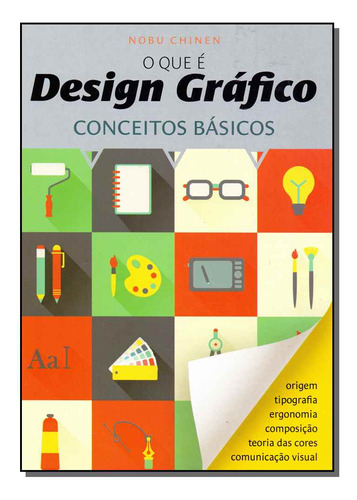 Libro Que E Design Grafico O Conceitos Basicos De Chinen Nob