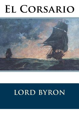 Libro El Corsario - Byron, George Gordon, 1788-