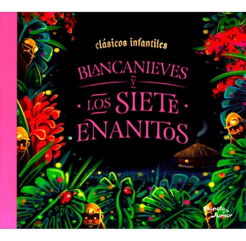 Libro Clásicos Infantiles: Blancanieves Y Los Siete Enanitos