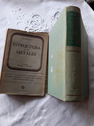 Estructura De Los Metales - Barrett - Aguilar 1957