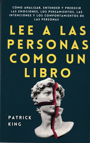 Lee A Las Personas Como Un Libro. Patrick King