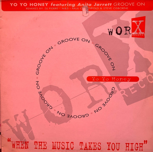 Yo Yo Honey - Groove On (paul Oakenfold Dj Pierre)