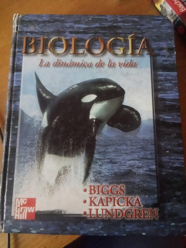 Biología, La Dinámica De La Vida - Alton Biggs / Chris K.