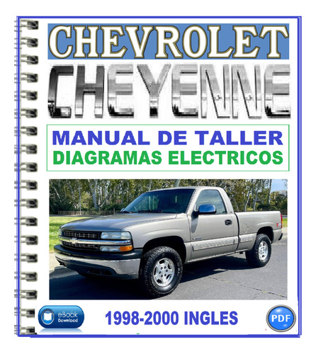 Manual De Taller Chevrolet Cheyenne Silverado Ck 1998.2000