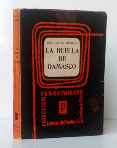 La Huella De Damasco Búsqueda Espiritual De Dios / Ensayo Pa