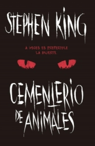 Cementerio De Animales - Stephen King