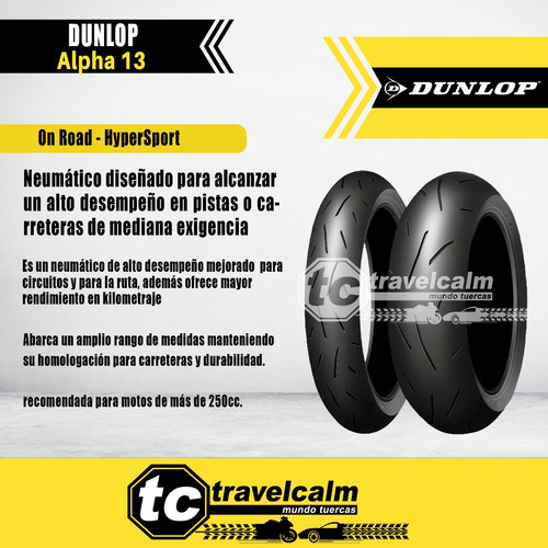 140/70r17 Dunlop Alpha 13 Racing /calle Neumático De Moto