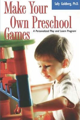 Libro Make Your Own Preschool Games - Sally Goldberg