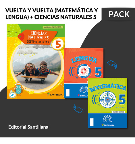 Pack Vuelta Y Vuelta & Ciencias Naturales 5 / Santillana