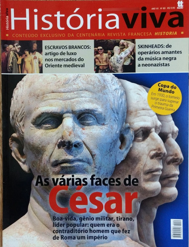 Revista História Viva Nº 80 - 06/2010 - César