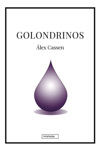 Libro Golondrinos - Cassen , Alex