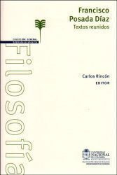 Libro Francisco Posada Díaz. Textos Reunidos