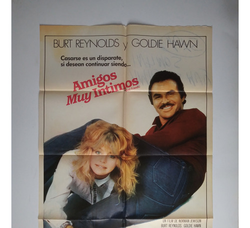 Afiche Cine Burt Reynolds Goldie Hawn Amigos Muy Intimos