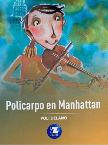 Libro - Policarpo De Manhattan - Poli Delano