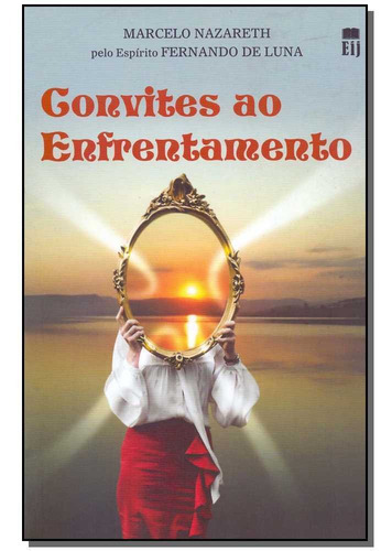 Convites Ao Enfrentamento, De Nazareth, Marcelo. Editora Ideia Juridica Em Português