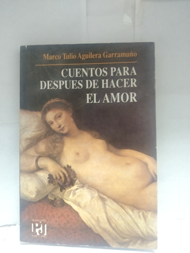 Cuentos Para Después De Hacer El Amor