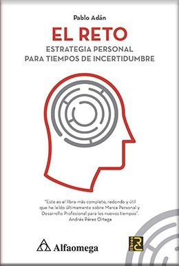 El Reto Estrategia Personal Para Tiempos De Incertidumbre 