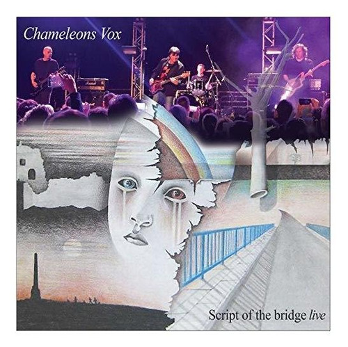 Cd Chameleons Vox Script Of The Bridge (live)