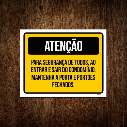 Placa Atenção Segurança Porta Portões Fechados 36x46