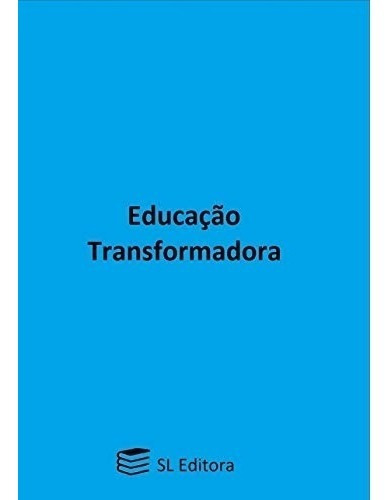 Livro Educação Transformadora