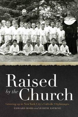 Libro Raised By The Church - Edward Rohs