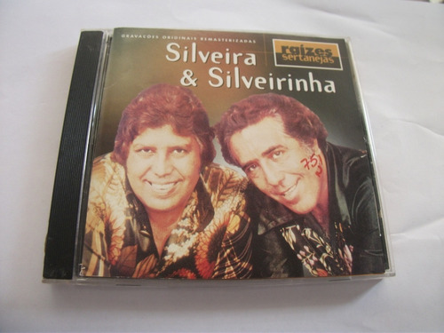 Cd - Silveira E Silveirinha Raizes Sertanejas 20 Sucessos 