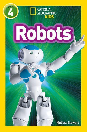 Robots - Collins / Nat Geo Kids - Level 4 Kel Ediciones 